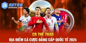 CR thể thao tại BET88